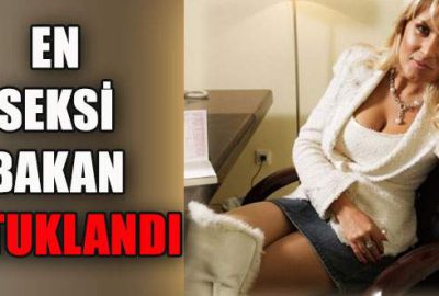 En seksi bakan tutuklandı!