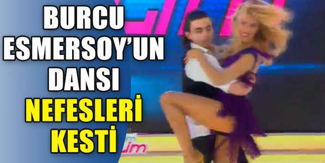 Burcu Esmersoy’un nefes kesen dansı