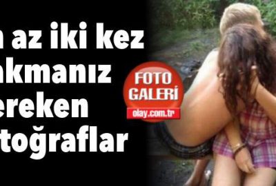 En az iki kez bakmanız gereken fotoğraflar