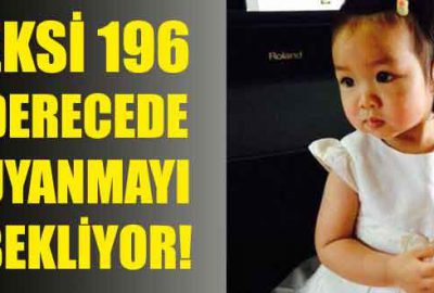 Eksi 196 derecede uyanmayı bekliyor