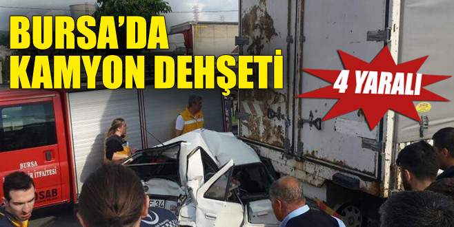 Bursa’da kamyon dehşeti