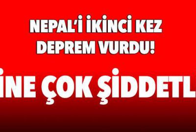 Nepal’i yine deprem vurdu