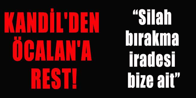 Kandil’den Öcalan’a rest!