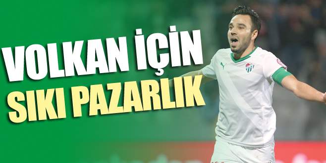Fenerbahçe Volkan Şen için Bursaspor’un kapısını çaldı