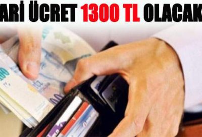 Asgari ücret nasıl 1300 TL olabilir?