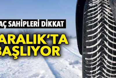 Zorunlu kış lastiği uygulaması 1 Aralık’ta başlıyor