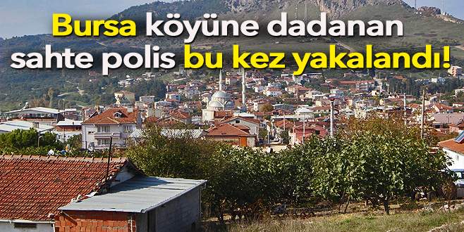 Sahte polis aynı yöntemi kullanınca yakalandı