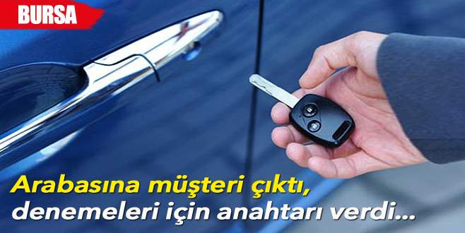 Hırsızlara arabasının anahtarını elleriyle verdi