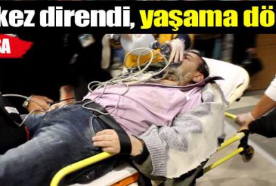 Kalp krizi geçirdi, hastanede yaşama döndürüldü