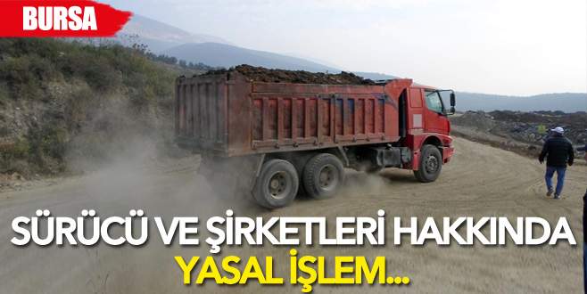 Bursa’da kamyonlara sıkı takip