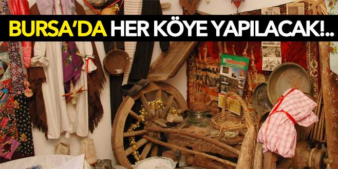 Bursa’da her köye müze geliyor