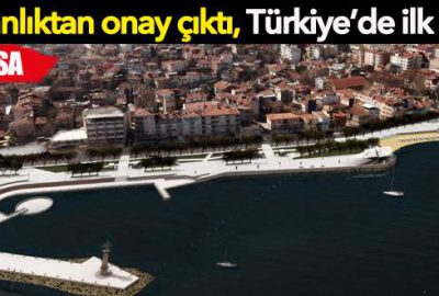 Bursa sahillerine yatırıma bakanlıktan onay 