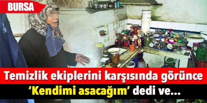 Evdeki çöpler için intihara kalkıştı