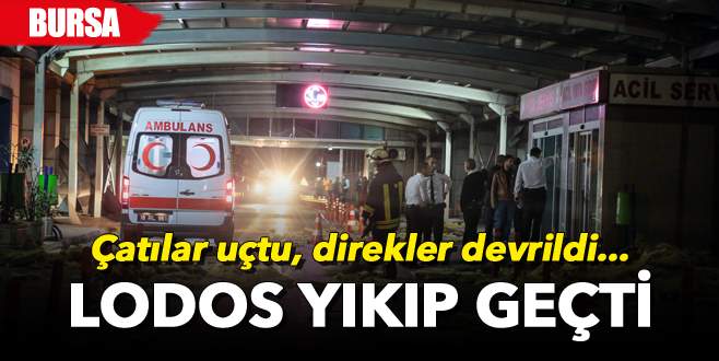 Bursa’da lodos yıkıp geçti