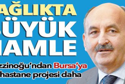Sağlıkta büyük hamle