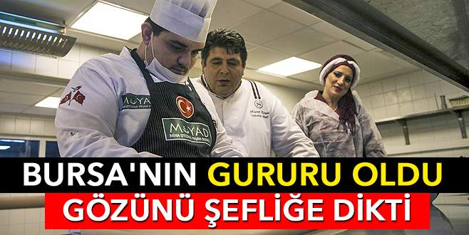 Bursa’nın gururu oldu, gözünü şefliğe dikti