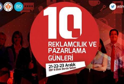 10.Reklamcılık ve Pazarlama Günleri başlıyor