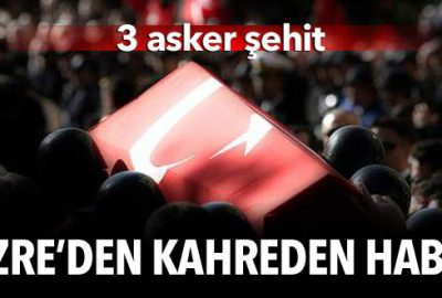 Cizre’den kahreden haber: 3 şehit