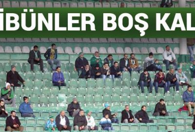 Tribünler boş kaldı!
