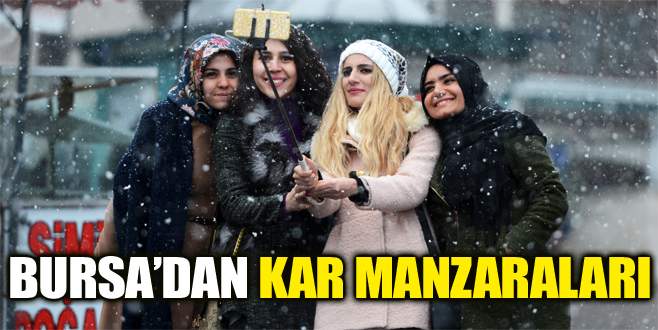 Bursa’da kar yağışı