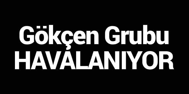 Gökçen Grubu havalanıyor
