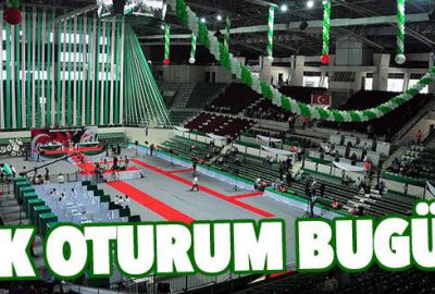 İlk oturum bugün