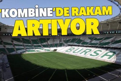 Kombinede rakam artıyor