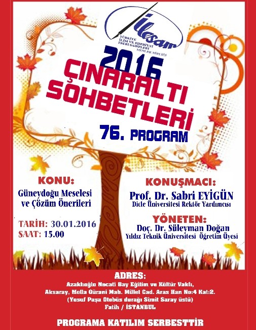 İlesam’da Güneydoğu Sorunu Konuşulacak