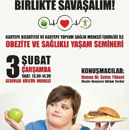 Kartepe Belediyesi, “Obezite ile Birlikte Savaşalım” semineri düzenleyecek.
