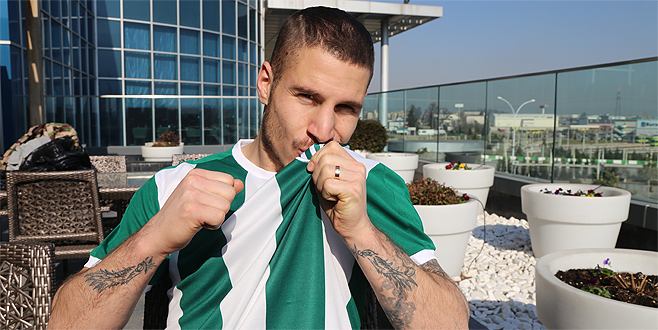 ‘Gece Bursaspor formasıyla uyudum’