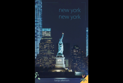 Tanju Aker'in kaleme aldığı New York New York, büyük bir