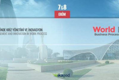 Dünya İş Prosesleri Kongresi 7 – 8 Ekim’de Bakü’de