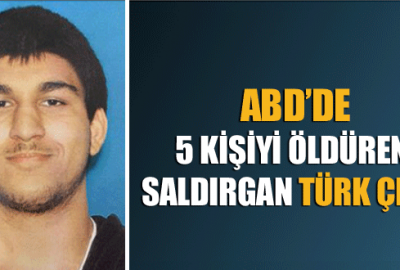 ABD’de 5 kişiyi öldüren saldırgan Türk çıktı