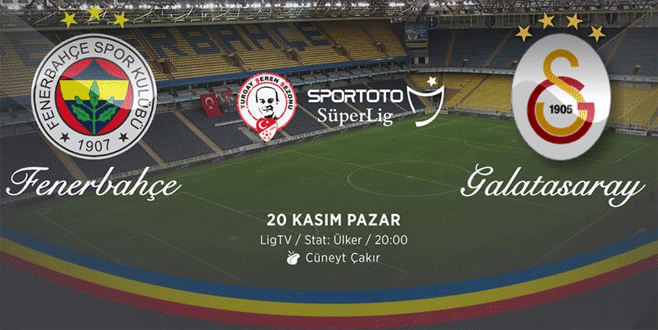 Fenerbahçe – Galatasaray derbisinde kadrolar belli oldu