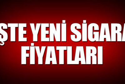 Yeni sigara fiyatları belli oldu!