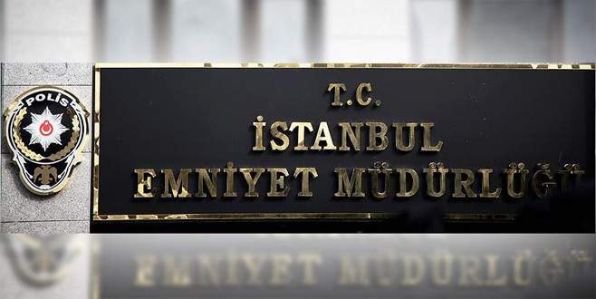 İstanbul Emniyeti’nde görev değişiklikleri