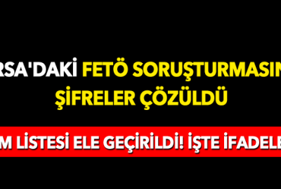 Bursa’daki FETÖ soruşturmasında şifreler çözüldü!