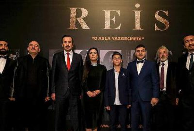 ‘Reis’ filminin galası yapıldı