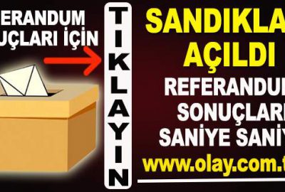 İl il referandum www.olay.com.tr’de