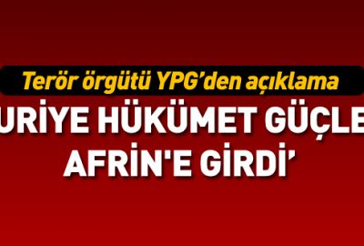 YPG: Suriye hükümet güçleri Afrin’e girdi
