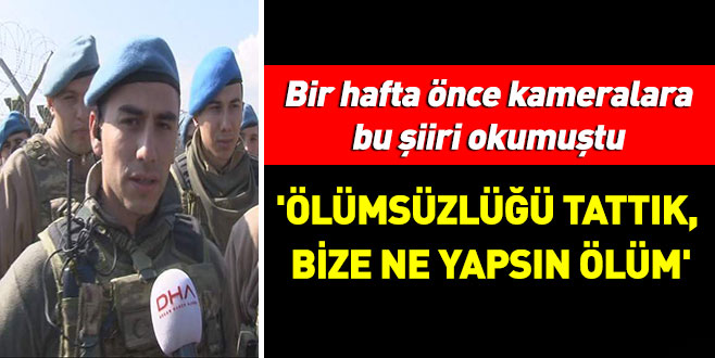 Bir hafta önce kameralara bu şiiri okumuştu