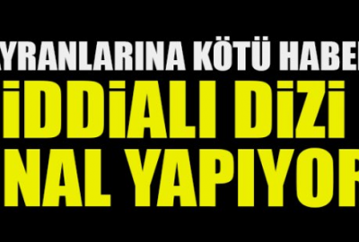 İddialı dizi reyting kurbanı oldu!