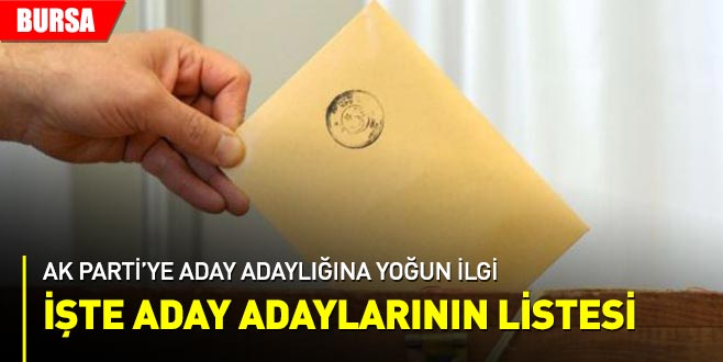 Ak parti’ye aday adaylığına yoğun ilgi