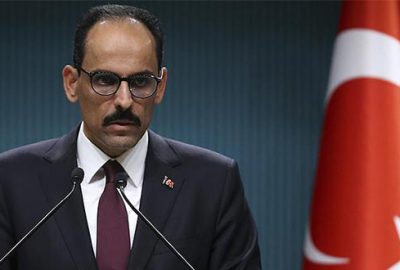 Cumhurbaşkanlığı Sözcüsü Kalın: Güvenli bölgenin kontrolü Türkiye’de olacak