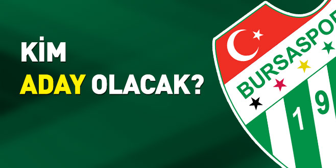 Kim aday olacak?
