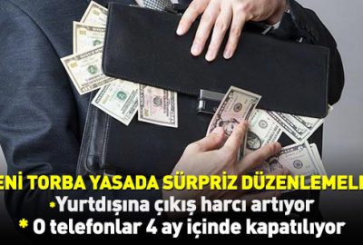 Yeni torba yasada sürpriz düzenlemeler