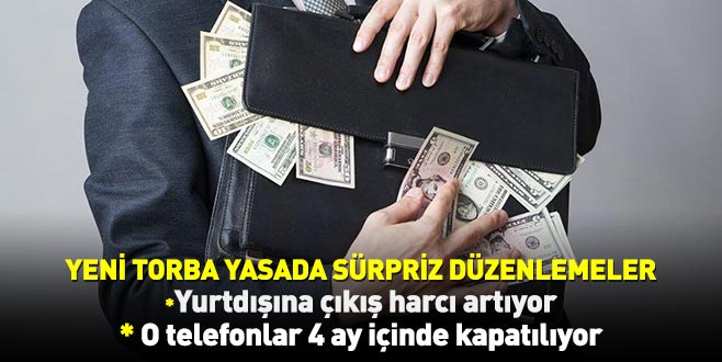 Yeni torba yasada sürpriz düzenlemeler