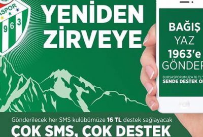 Bursaspor için SMS’e devam!