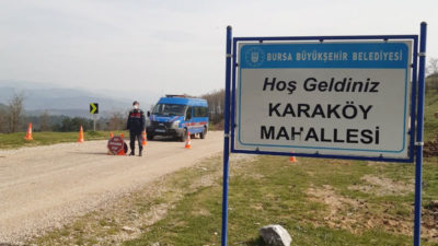 Bursa’da bir mahalle karantinaya alındı