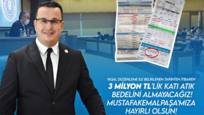 Bursa Mustafakemalpaşa Belediye Başkanı Kanar: 3 milyon liralık katı atık bedelini almayacağız